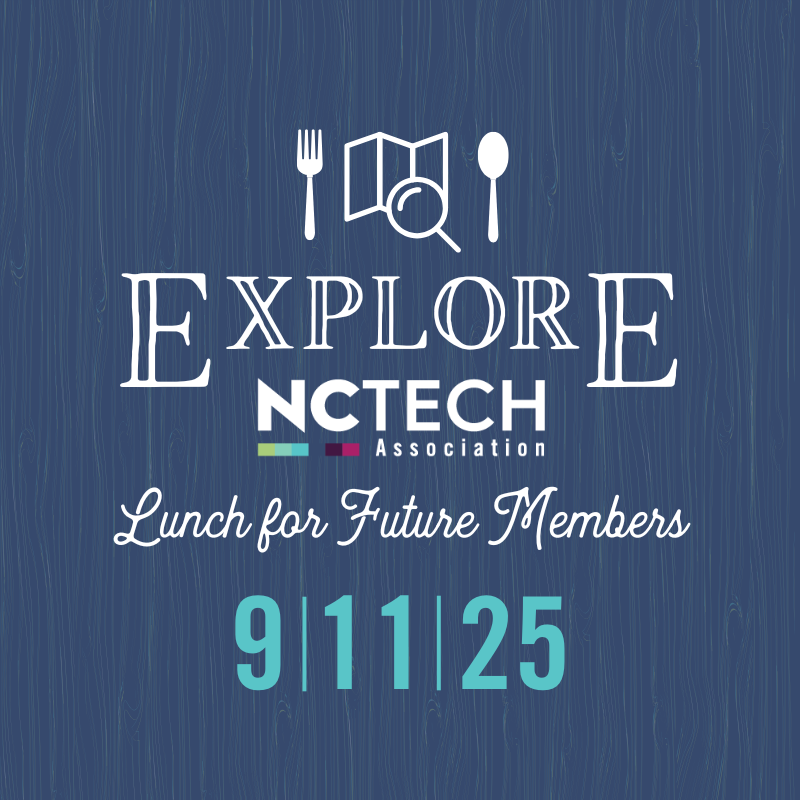 Explore NC TECH: A Lunch for Future Members